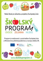 Školský program - OVOCIE, ZELENINA, MLIEKO